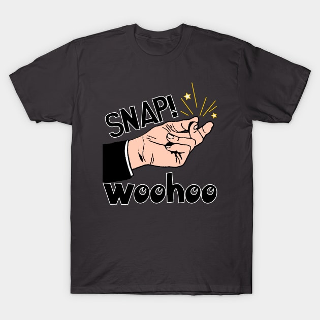 Snap Woohoo T-Shirt by Shrenk